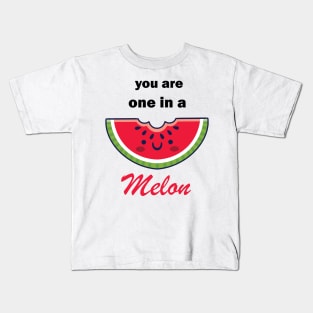 You are one in a melon Kids T-Shirt